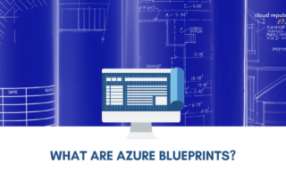 What Are Azure Blueprints